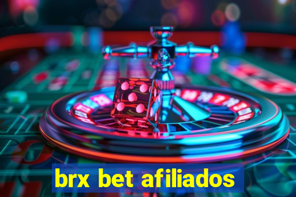 brx bet afiliados